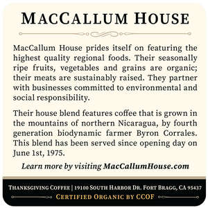 MacCallum House Blend - Dark Roast