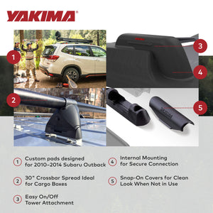 YAKIMA Landing Pad Fixed Point Tower Compatible w/10-14 Subaru Outback, Set of 4