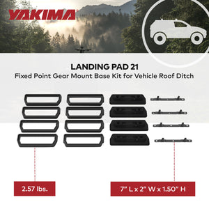 YAKIMA Landing Pad 21 Fixed Point Gear Mount Base Kit for Vehicle Roof Ditch