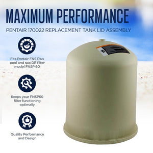 Pentair 170022 Replacement Tank Lid Assembly for 60 Sq Ft FNSP60 FNS Plus Filter - TRAPSKI