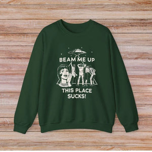 Beam Me Up This Place Sucks Stranger Long Sleeve Sweatshirt  Alien UFO Abduction Retro Quote Autumn and Winter Matching Hoodies