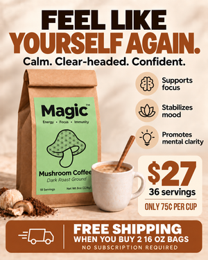MAGIC™ Dark Roast Mushroom Coffee- Real Coffee with Lions Mane, Cordyceps, and Chaga