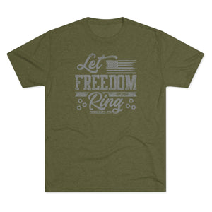 Let Freedom Ring - Tri-Blend Crew Tee